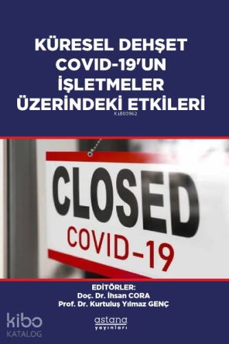 Küresel Dehşet Covid-19'un İşletmeler Üzerindeki Etkileri - 1