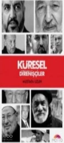 Küresel Direnişçiler - 1