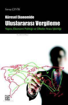 Küresel Ekonomide Uluslararası Vergileme - 1