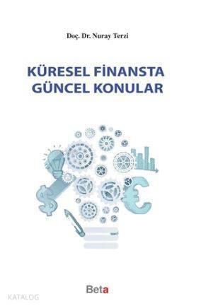 Küresel Finansta Güncel Konular - 1