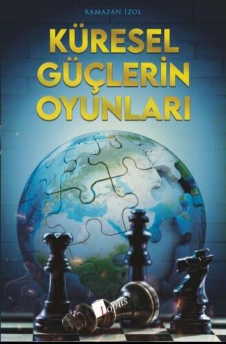 Küresel Güçlerin Oyunları - 1