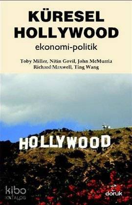 Küresel Hollywood; Ekonomi - Politik - 1