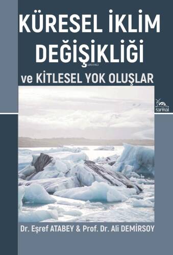 Küresel İklim Değişikliği ve Kitlesel Yok Oluşlar - 1