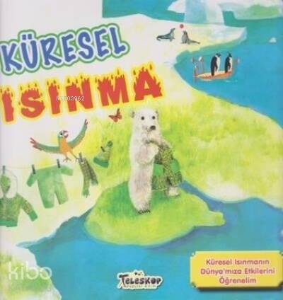 Küresel Isınma - 1