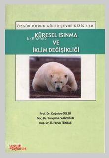 Küresel Isınma ve İklim Değişikliği - 1