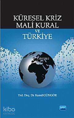 Küresel Kriz Mali Kural ve Türkiye - 1