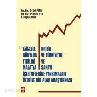 Küresel Krizin Dünyada ve Türkiye'de Etkileri ve Malatya Sanayi İşletmelerine Yansımaları Üzerine Bi - 1