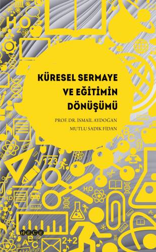 Küresel Sermaye ve Eğitimin Dönüşümü - 1