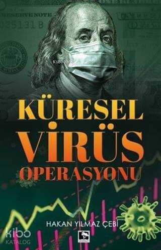 Küresel Virüs Operasyonu - 1