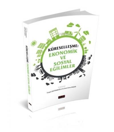 Küreselleşme Ekonomik ve Sosyal Eğilimler - 1