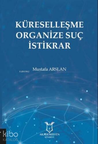 Küreselleşme Organize Suç İstikrar - 1