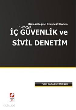 Küreselleşme Perspektifinden İç Güvenlik ve Sivil Denetim - 1