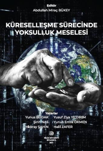 Küreselleşme Sürecinde Yoksulluk Meselesi - 1