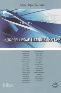 Küreselleşme Üzerine Notlar - 1