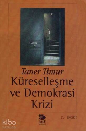 Küreselleşme ve Demokrasi Krizi - 1