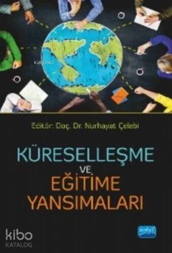 Küreselleşme ve Eğitime Yansımaları - 1