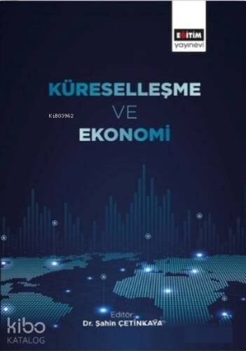 Küreselleşme ve Ekonomi - 1