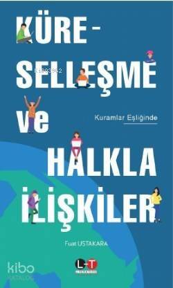 Küreselleşme ve Halkla İlişkiler - 1