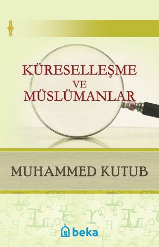 Küreselleşme ve Müslümanlar - 1