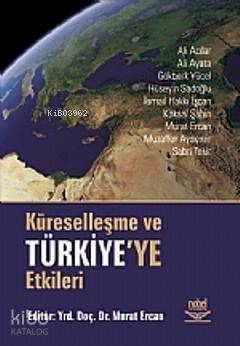 Küreselleşme ve Türkiye'ye Etkileri - 1