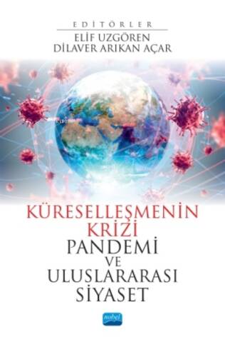 Küreselleşmenin Krizi Pandemi ve Uluslararası Siyaset - 1