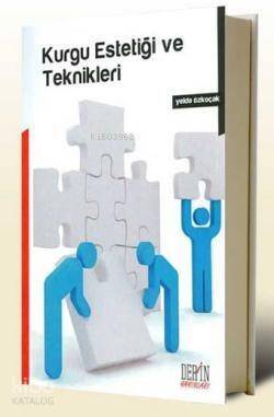 Kurgu Estetiği Ve Teknikleri - 1