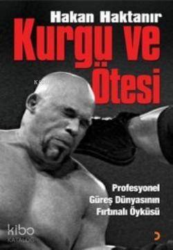 Kurgu Ve Ötesi; Profesyonel Güreş Dünyasının Fırtınalı Öyküsü - 1