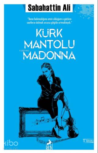 Kürk Mantolu Madonna - 1