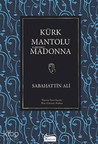 Kürk Mantolu Madonna - 1