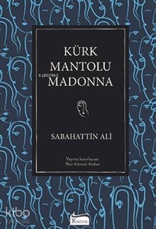 Kürk Mantolu Madonna - 1