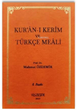 Kur’ân-ı Kerîm ve Türkçe Meâli - 1