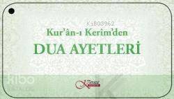 Kur´ân-ı Kerîm´den| Dua Ayetleri; ( Kartela ) - 1