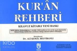 Kur'ân Rehberi; Kılavuz Kitaplı (Yeni Baskı) - 1