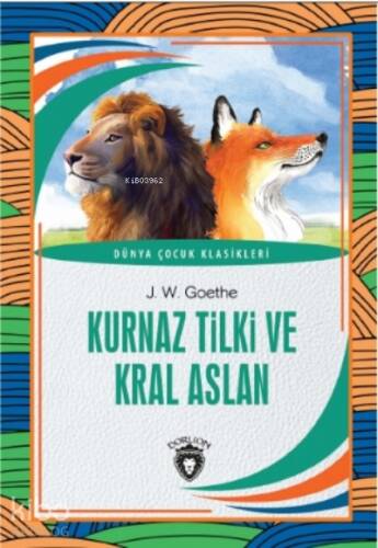 Kurnaz Tilki Ve Kral Aslan Eser Alt Başlığı: - 1