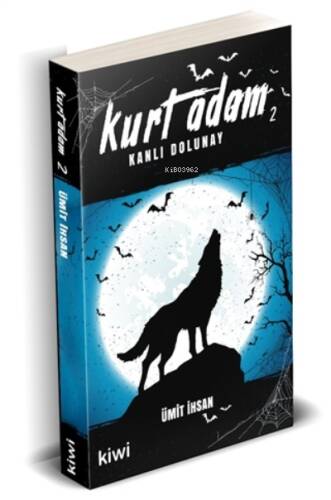 Kurt Adam 2;Kanlı Dolunay - 1