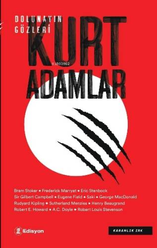 Kurt Adamlar;Dolunayın Gözleri - 1