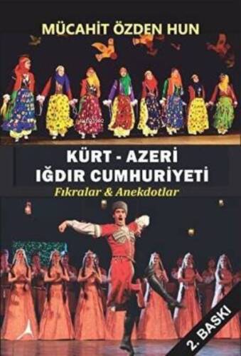 Kürt - Azeri Iğdır Cumhuriyeti - 1