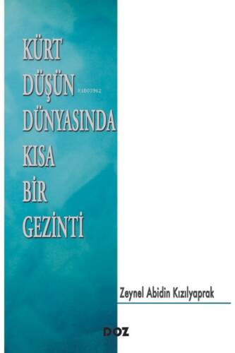 Kürt Düşün Dünyasında Kısa Bir Gezinti - 1