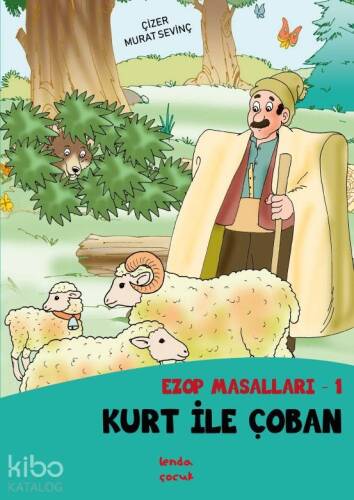 Kurt İle Çoban; Ezop Masalları - 1 - 1