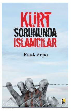 Kürt Sorununda İslamcılar - 1