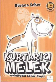 Kurtarıcı Melek - 1