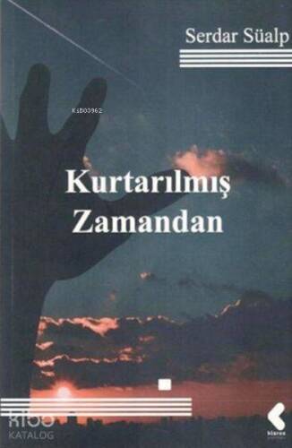 Kurtarılmış Zamandan - 1