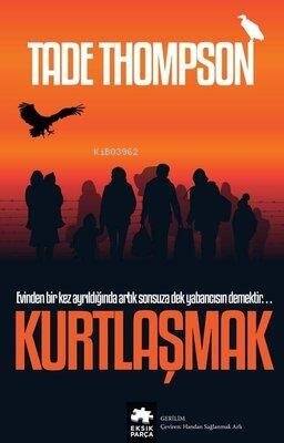 Kurtlaşmak - 1