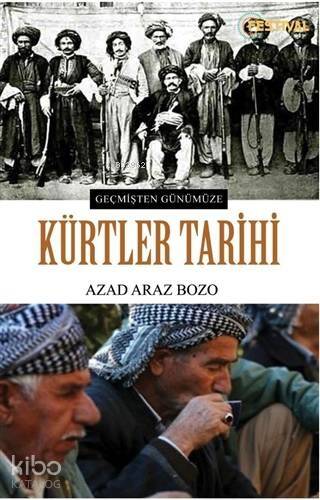 Kürtler Tarihi; Geçmişten Günümüze - 1