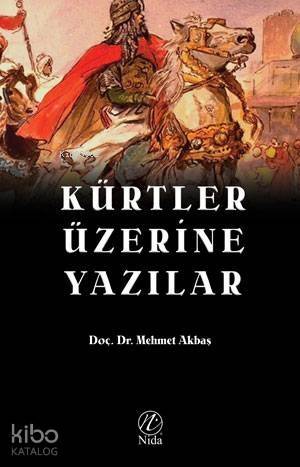 Kürtler Üzerine Yazılar - 1