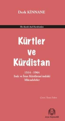 Kürtler Ve Kürdistan;1514-1964 Irak ve İran Kürdistan'ındaki Mücadeler - 1