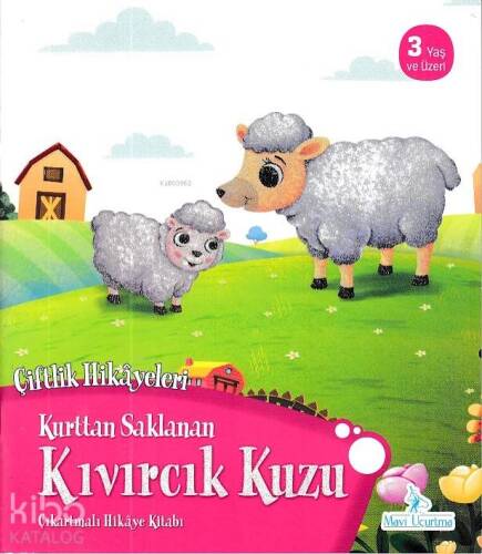 Kurttan Saklanan Kıvırcık Kuzu - Çiftlik Hikayeleri Çıkartmalı Hikaye Kitabı - 1