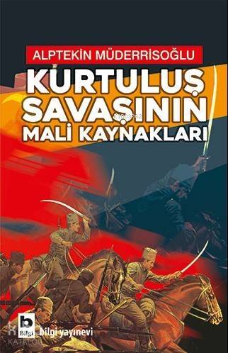 Kurtuluş Savaşının Mali Kaynakları - 1