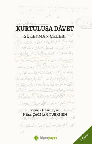 Kurtuluşa Davet - 1