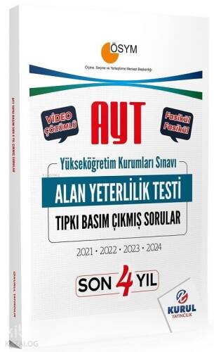 Kurul Yayıncılık 2025 YKS AYT Çıkmış Sorular Son 4 Yıl Tıpkı Basım Çözümlü - 1